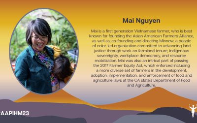AAPI Heritage Month 2023 Featured Farmer of the Week – Mai Nguyen